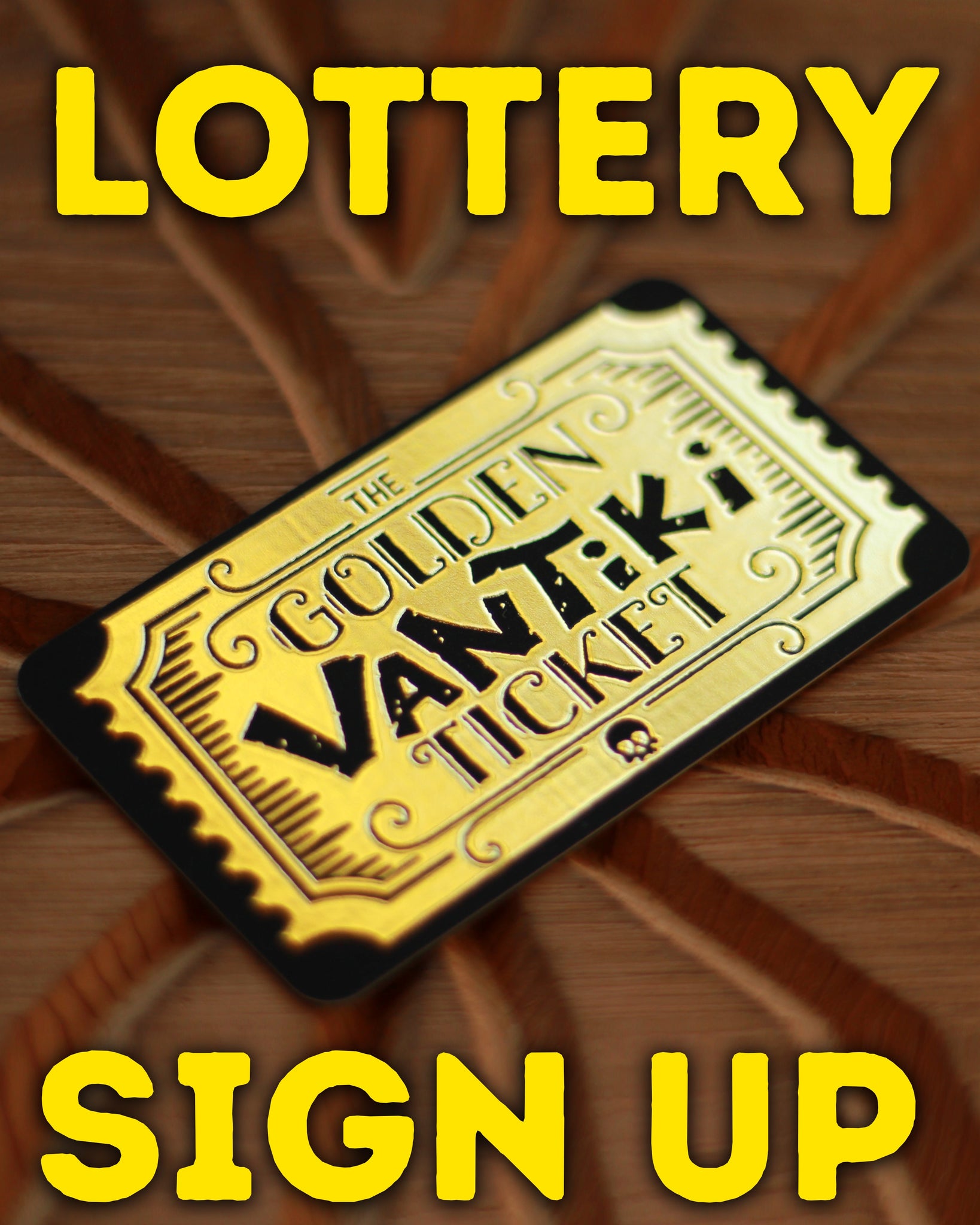 Golden Ticket Lottery Sign Up
